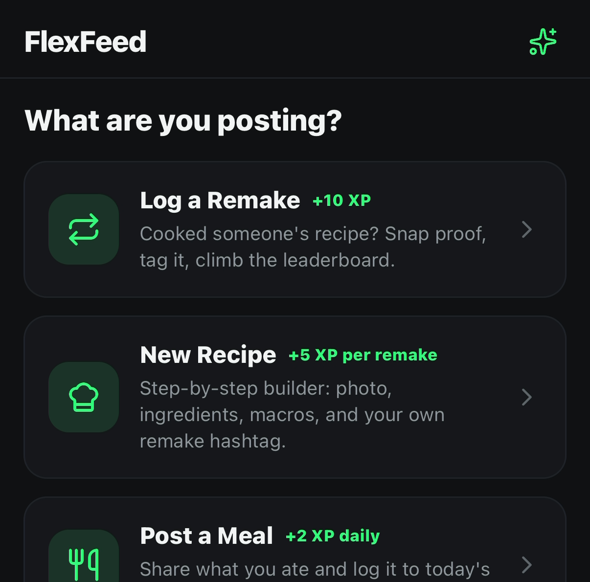 Post flow showing Log a Remake, New Recipe, and Post a Meal options with XP